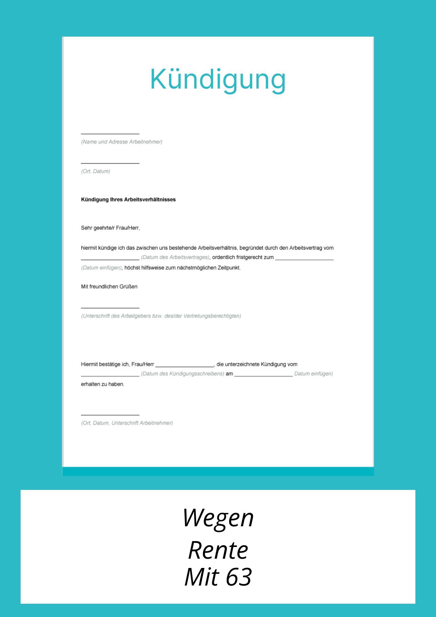 Kündigungsschreiben Wegen Rente Mit 63